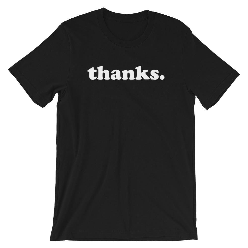 THANKS SHORT SLEEVE TEE SHIRT