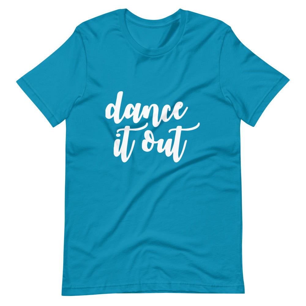 DANCE IT OUT SHORT SLEEVE