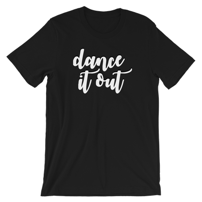 DANCE IT OUT SHORT SLEEVE