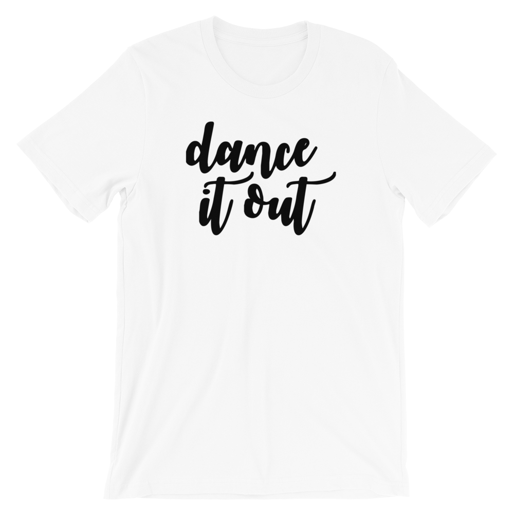 DANCE IT OUT SHORT SLEEVE