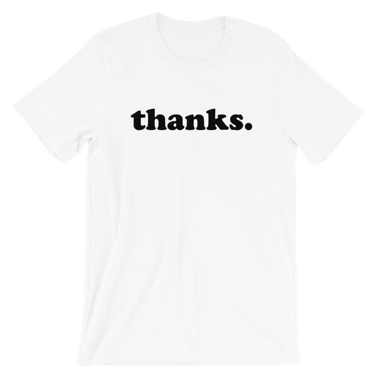 THANKS SHORT SLEEVE TEE SHIRT