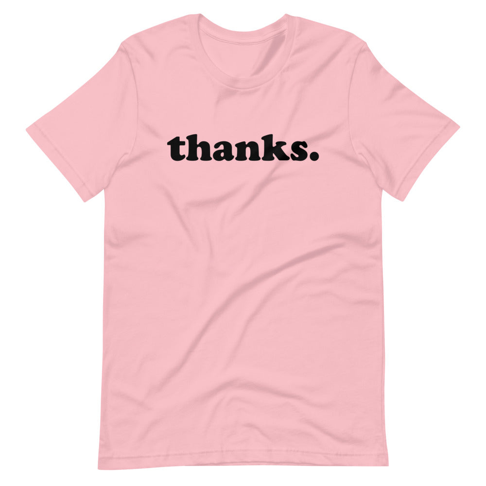 THANKS SHORT SLEEVE TEE SHIRT