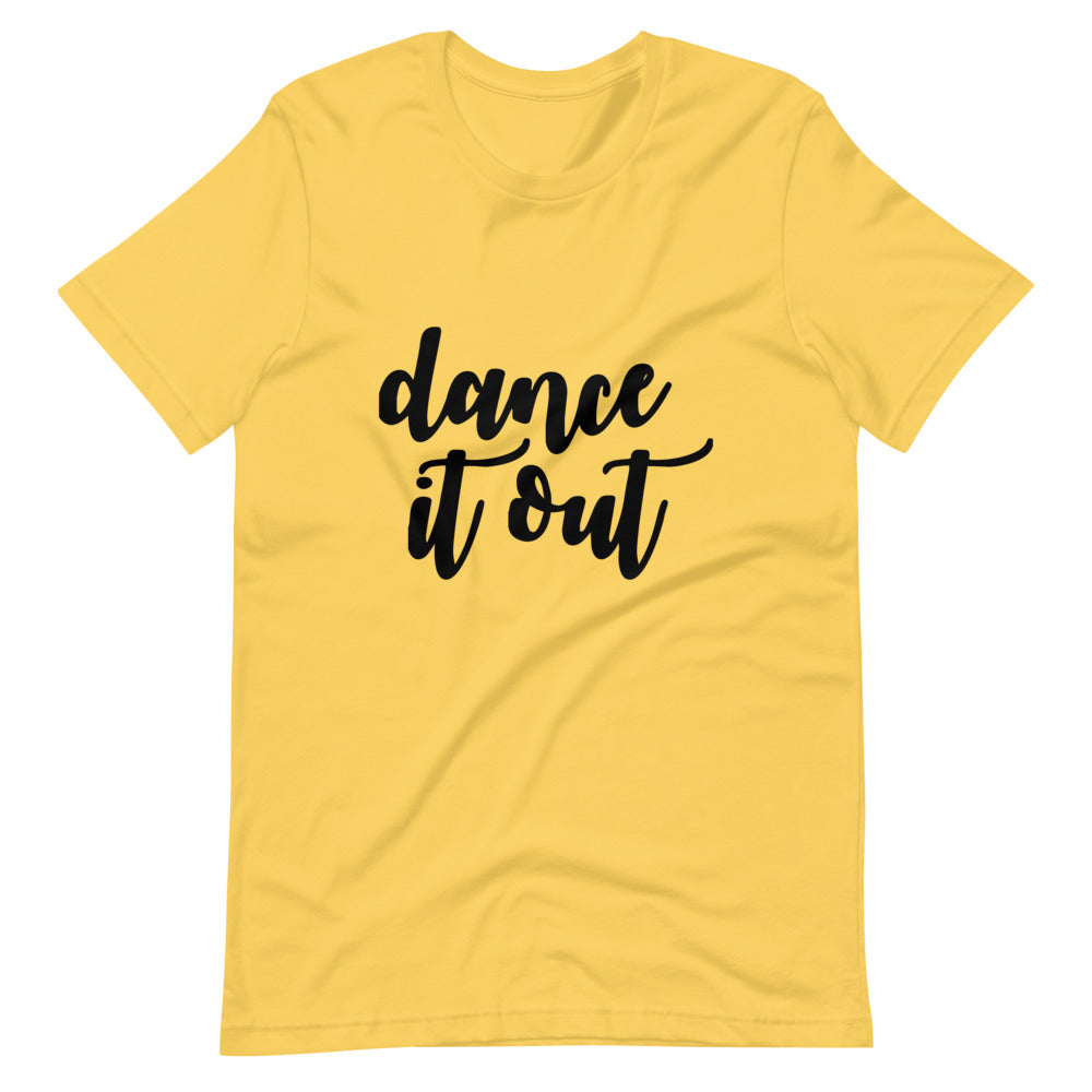 DANCE IT OUT SHORT SLEEVE
